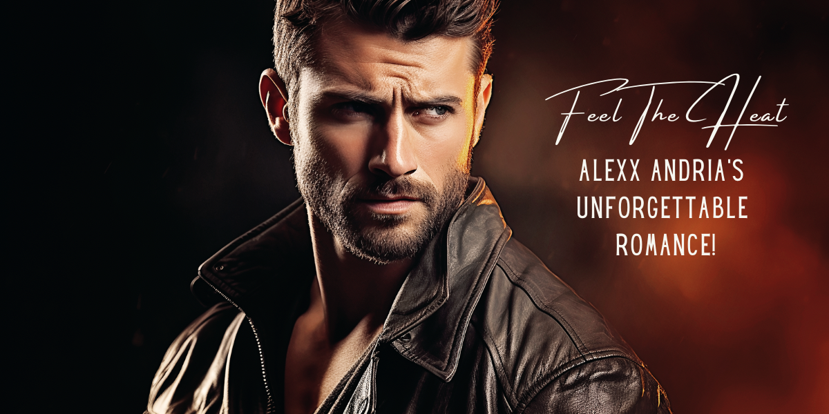 Alexx Andria: Bestselling Romance Novels & Captivating Love Stories
– Alexx Andria Books