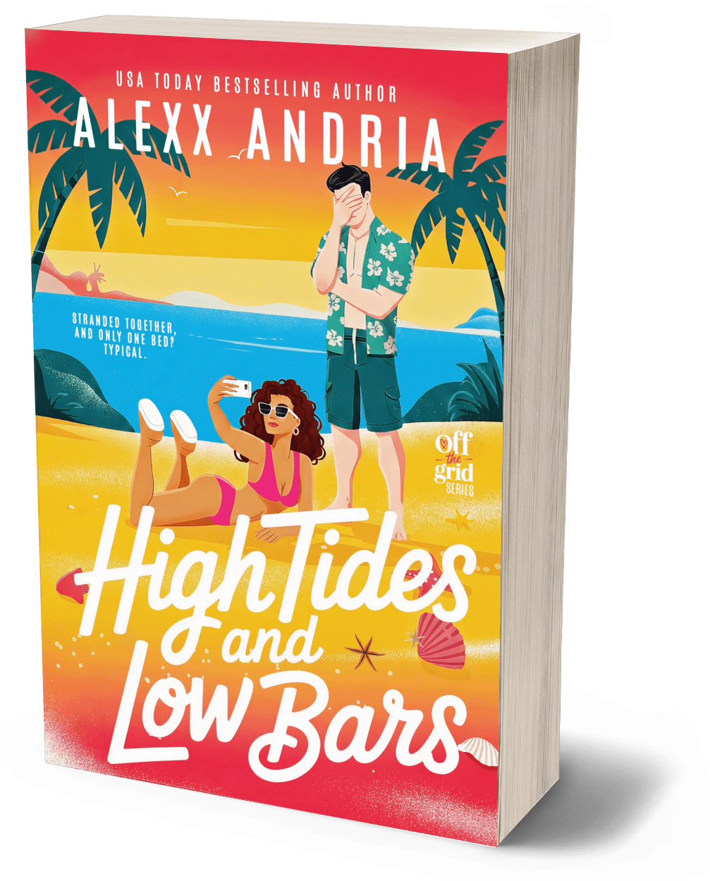 High Tides and Low Bars-Autographed