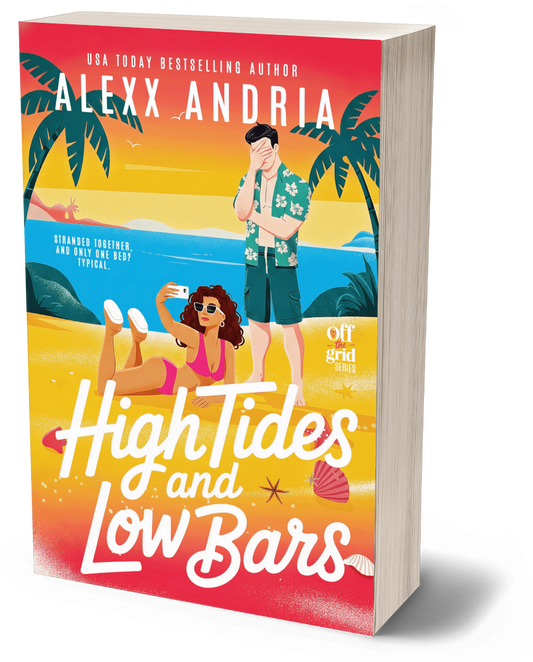 High Tides and Low Bars-Autographed
