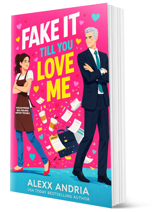 Fake It Till You Love Me